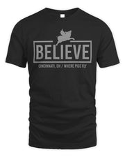 Cincy Shirts Believe - Cincinnati Oh Where Pigs Fly Shirt