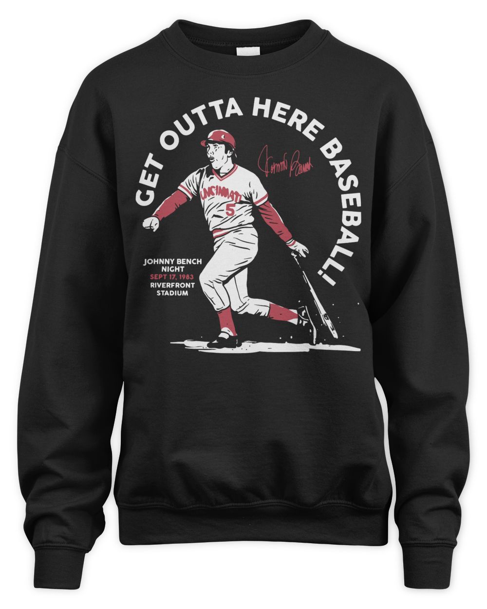 Cincy Shirts Get Outta Here Baseball Johnny Bench Shirt