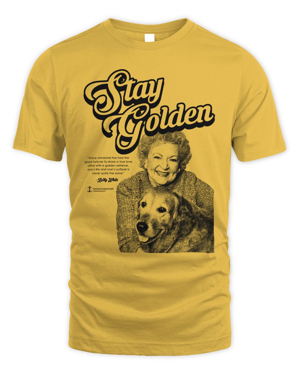 Cincy Shirts Stay Golden Care Shirt