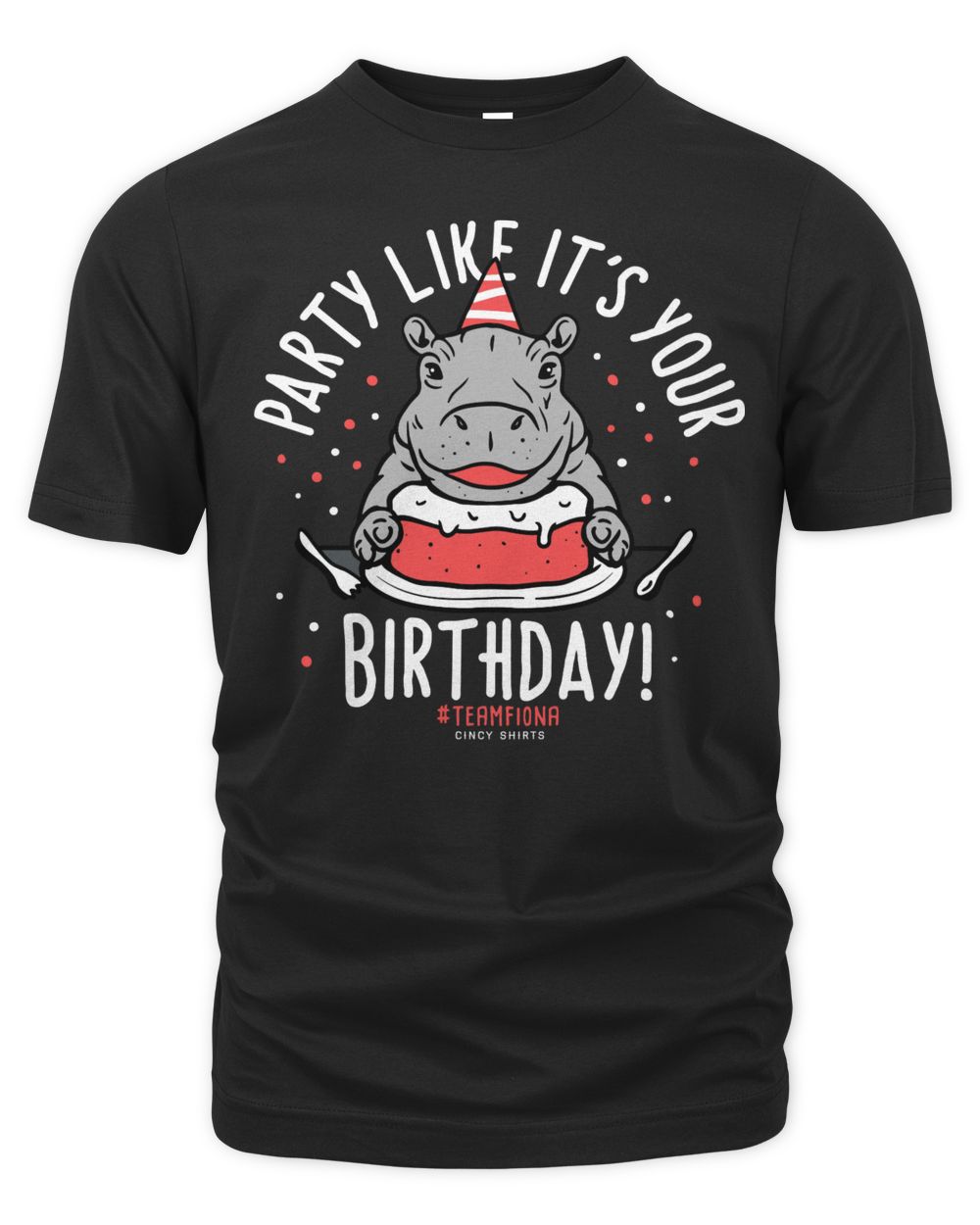 Cincy Shirts Team Fiona Birthday Shirt