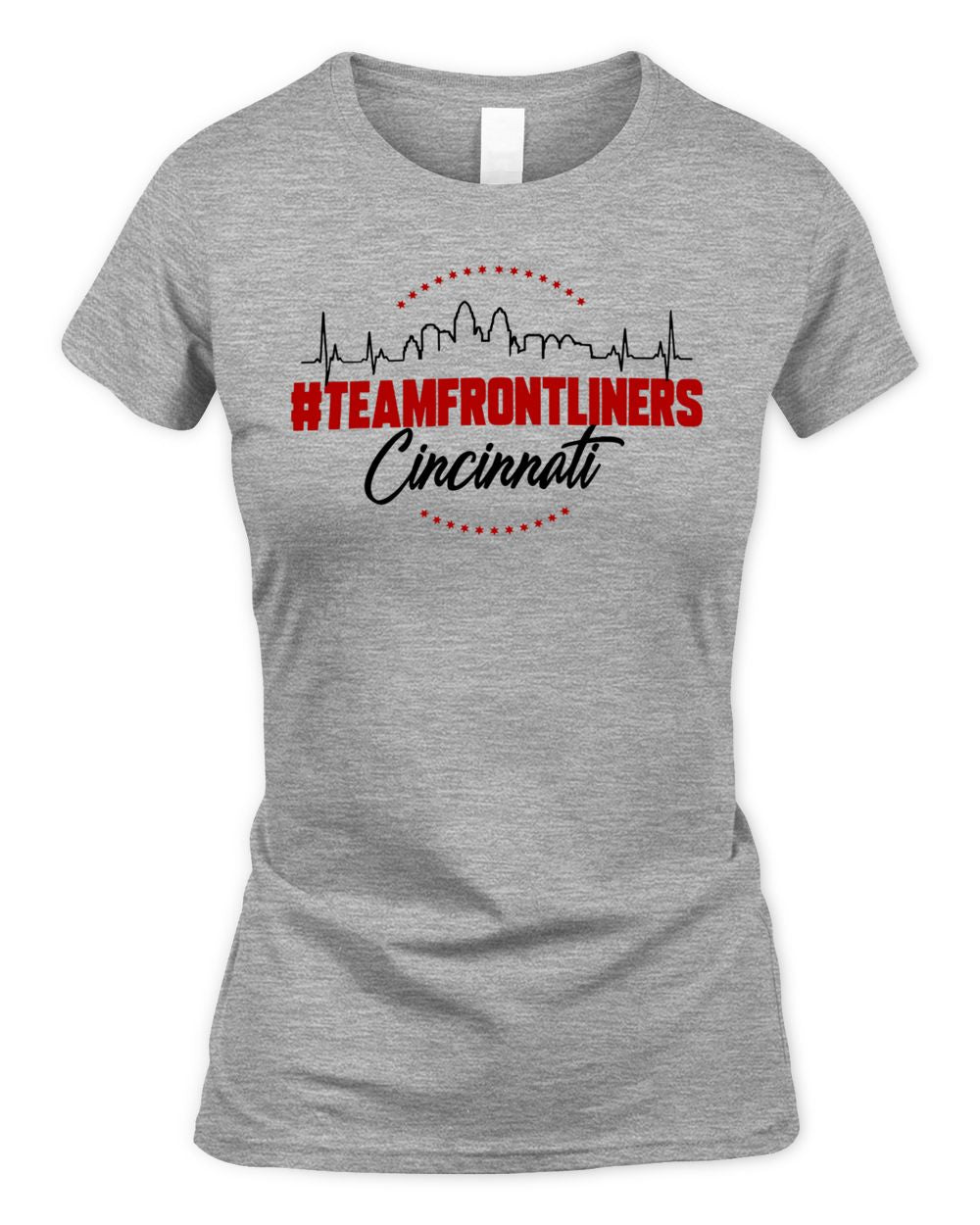 Cincy Shirts #Teamfrontliners Cincinnati Shirt