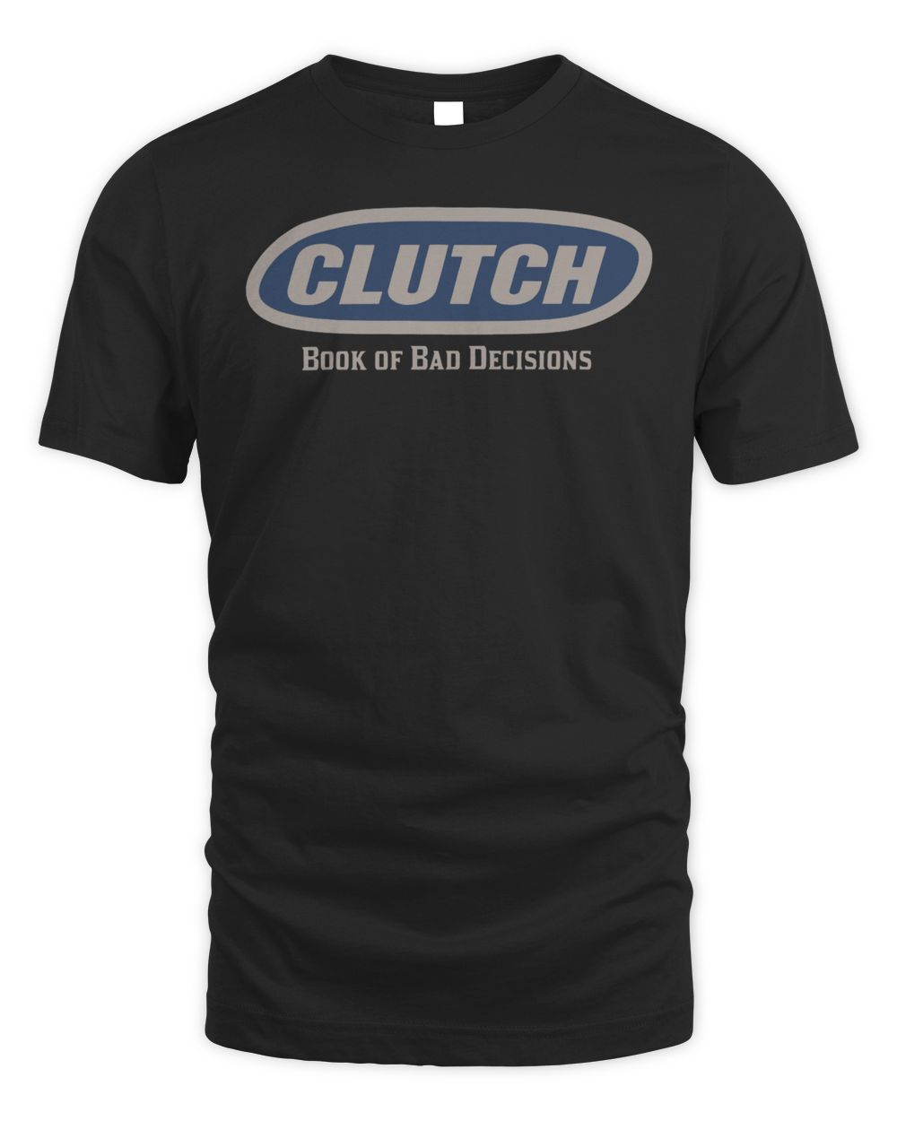 Clutch Merch Book Of Bad Decisions Shirt