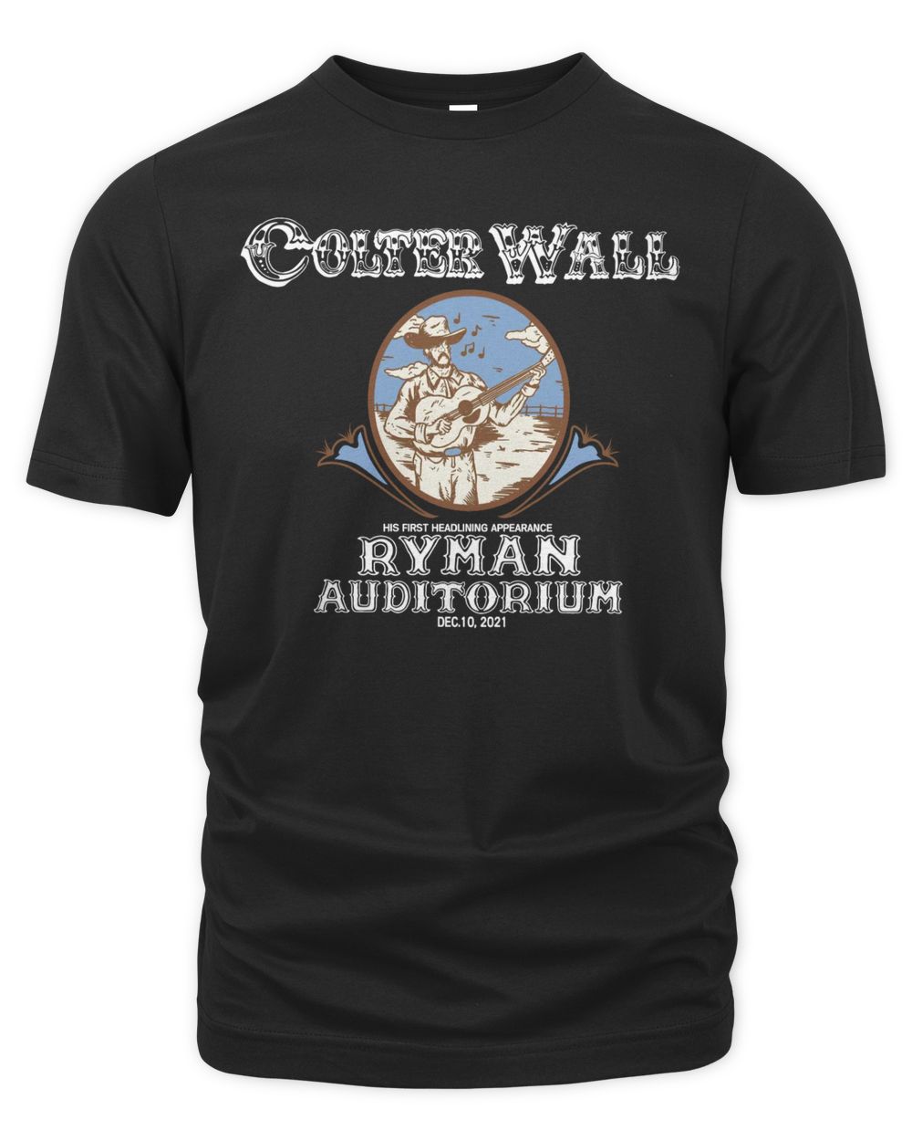 Colter Wall Merch Ryman Show Shirt