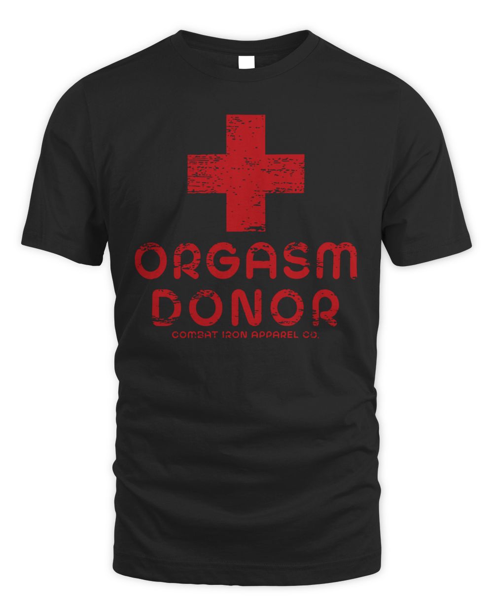 Combat Iron Apparel Orgasm Donor Red Cross Shirt