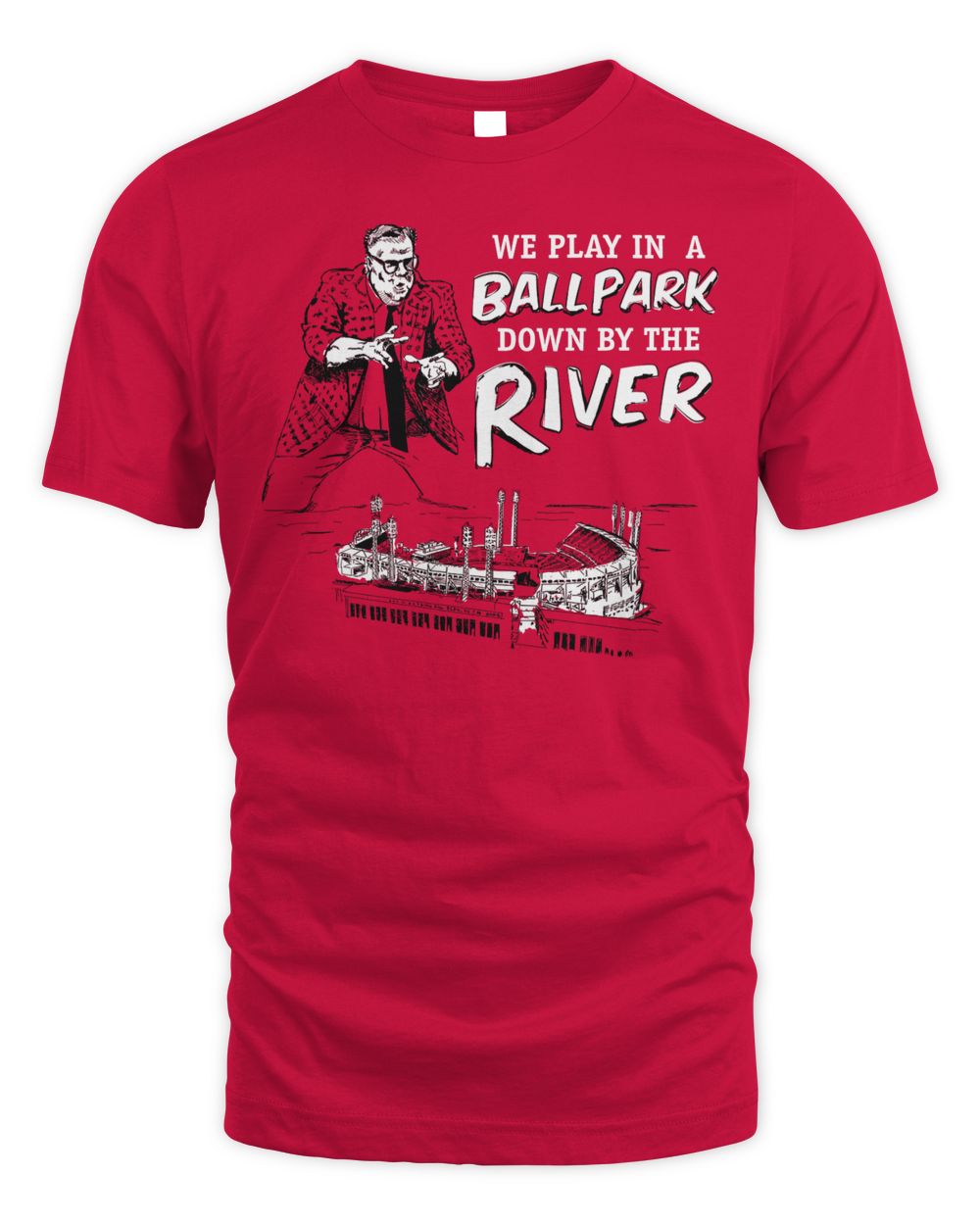 Cincy Shirts Ballpark Down by the River Shirt