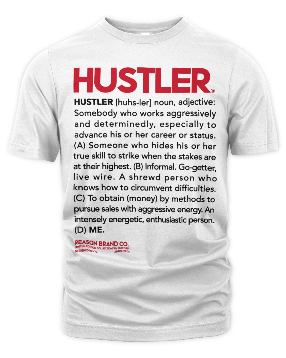 Reason Clothing Hustler Define Shirt