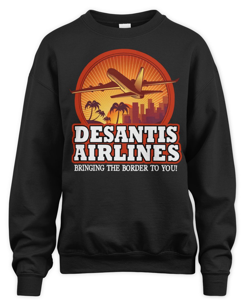 Screaming Freedom Apparel Desantis Airlines Bringing the Border to You Shirt