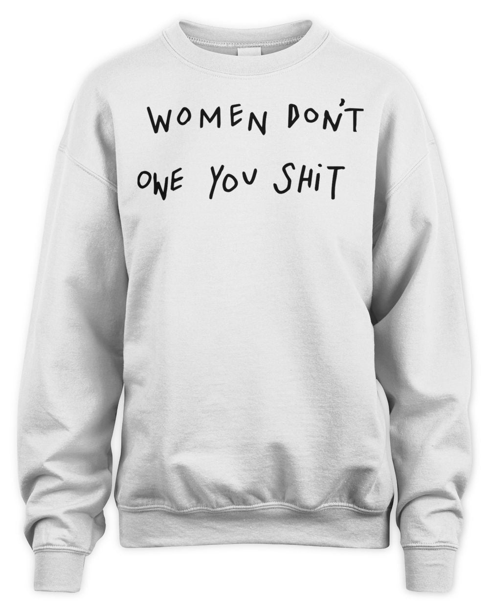 Drew Afualo Merch Women Don't Owe You Shirt