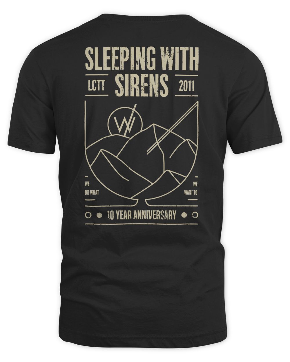 Sleeping With Sirens Merch We Do What We Want Shirt