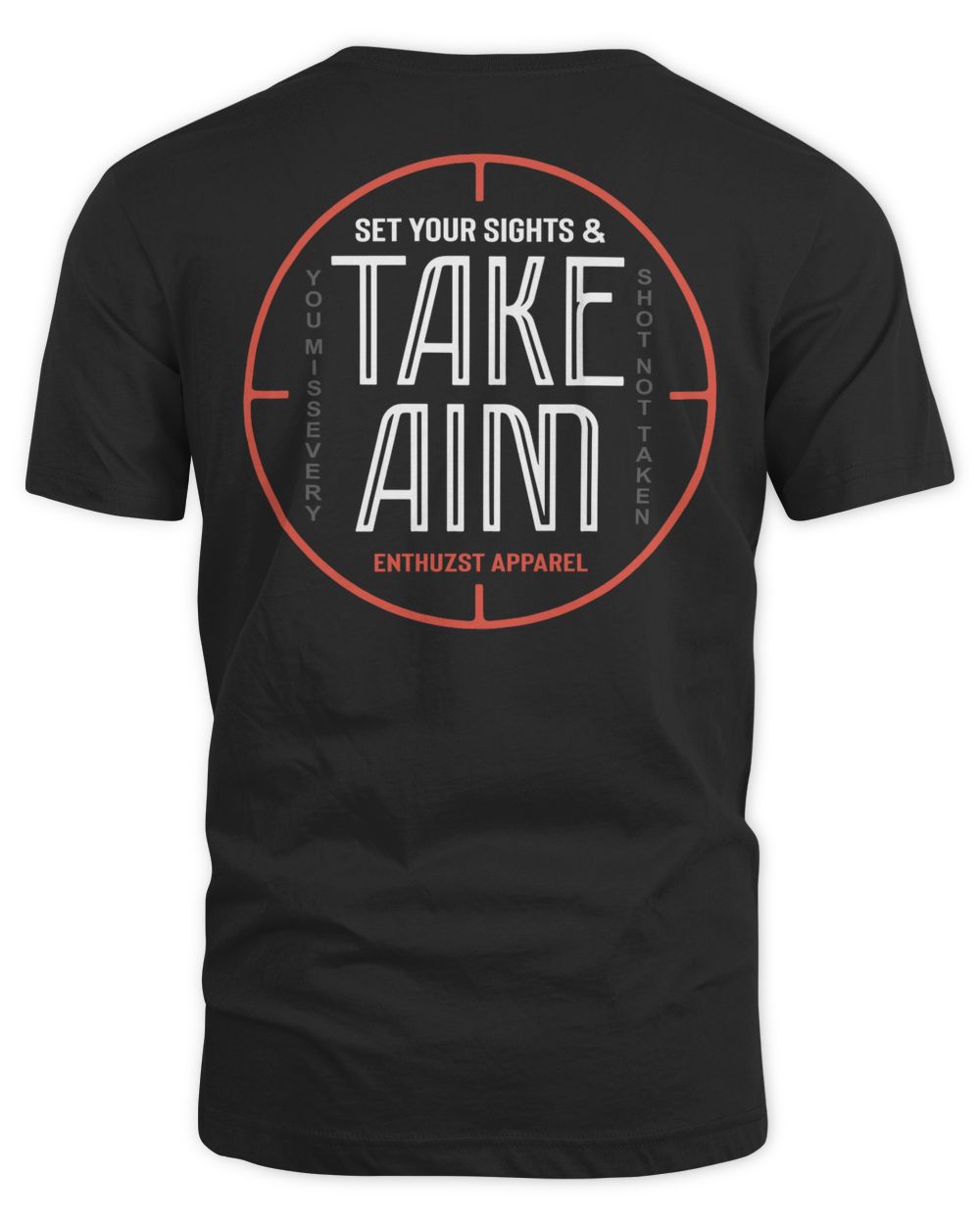 Enthuzst Apparel Take Aim Shirt