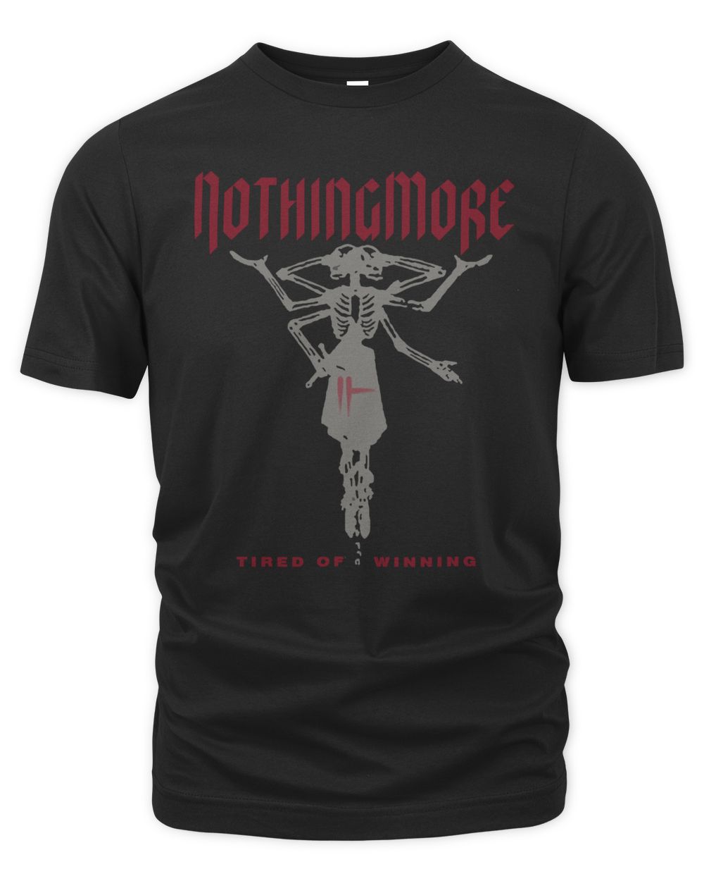 Nothing More Merch Tired Of Winning Shirt