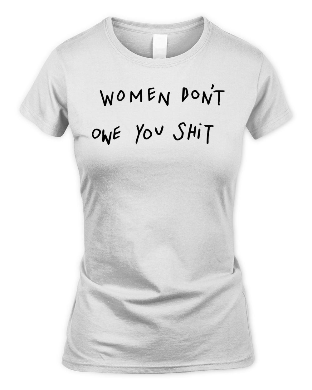 Drew Afualo Merch Women Don't Owe You Shirt