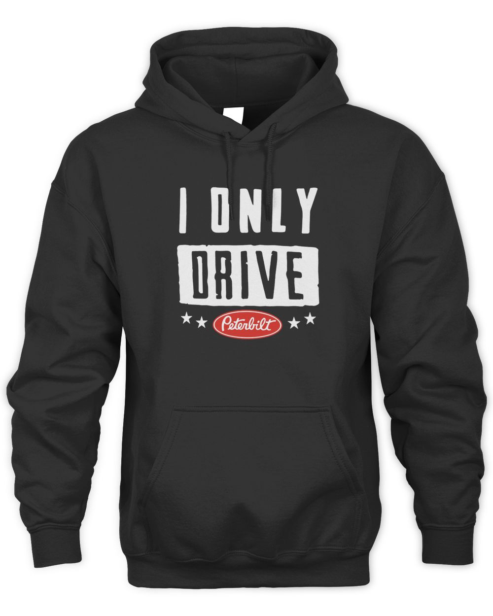 Peterbilt Merchandise I Only Drive Peterbilt Shirt
