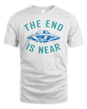 The End Is Near UFO Shirt
