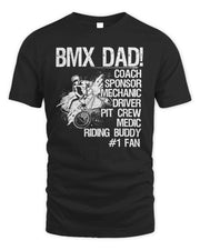 Bmx Dad Coach Sponsor Mechanic Driver Shirt