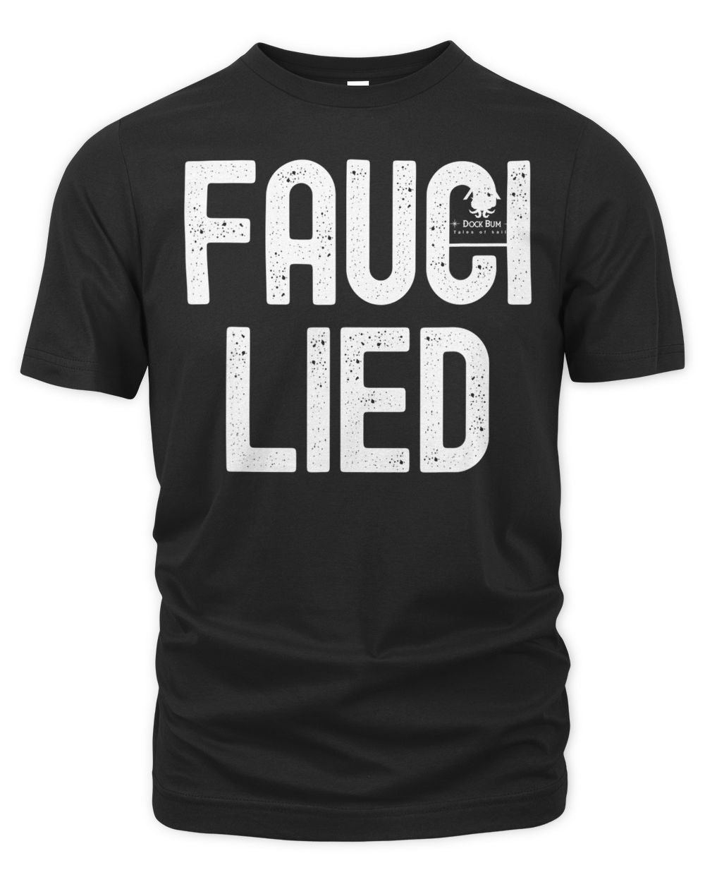 Fauci Lied Shirt