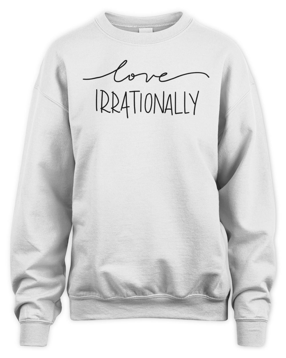 Love Irrationally Shirt