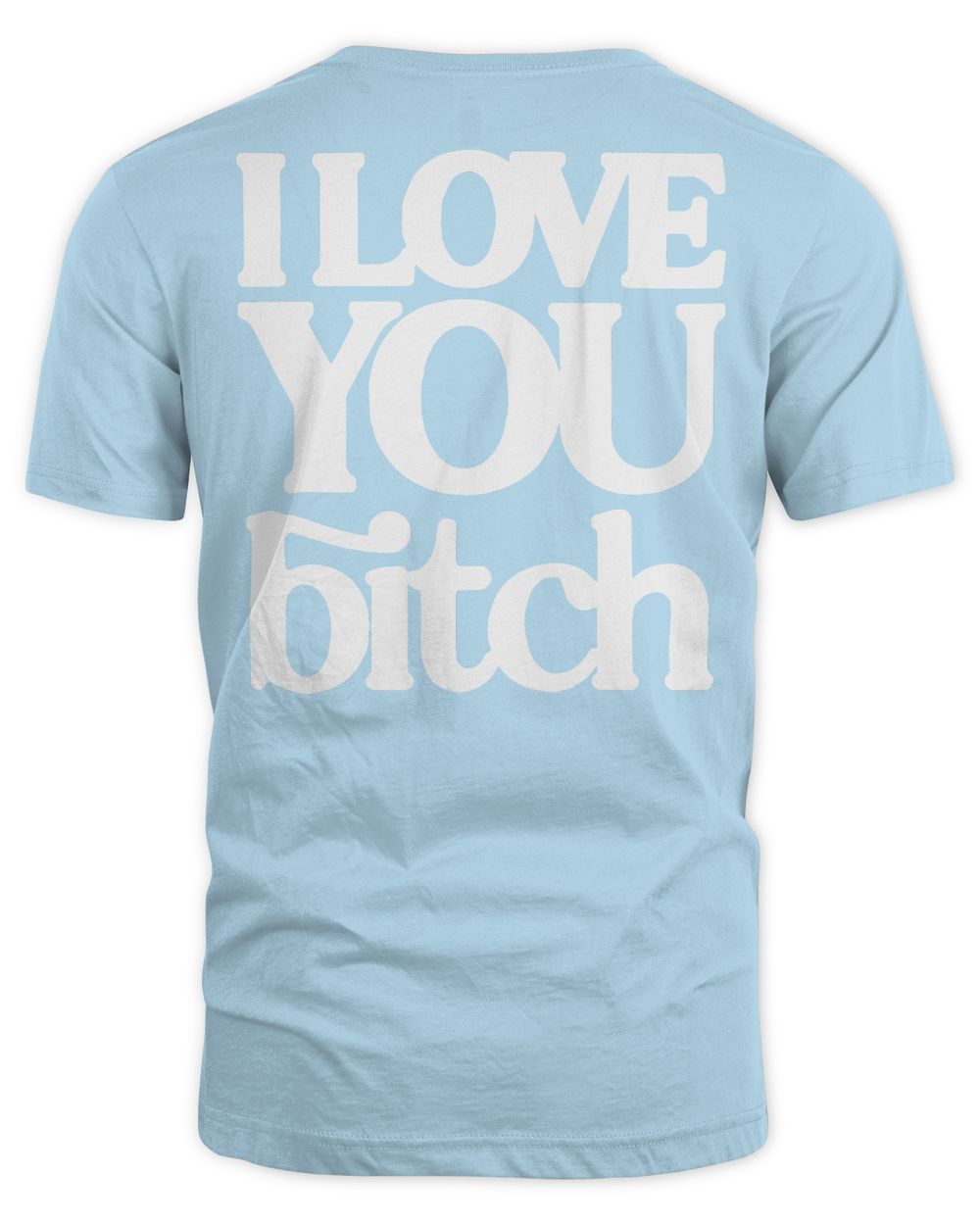 Fletcher Merch I Love You Bitch Shirt