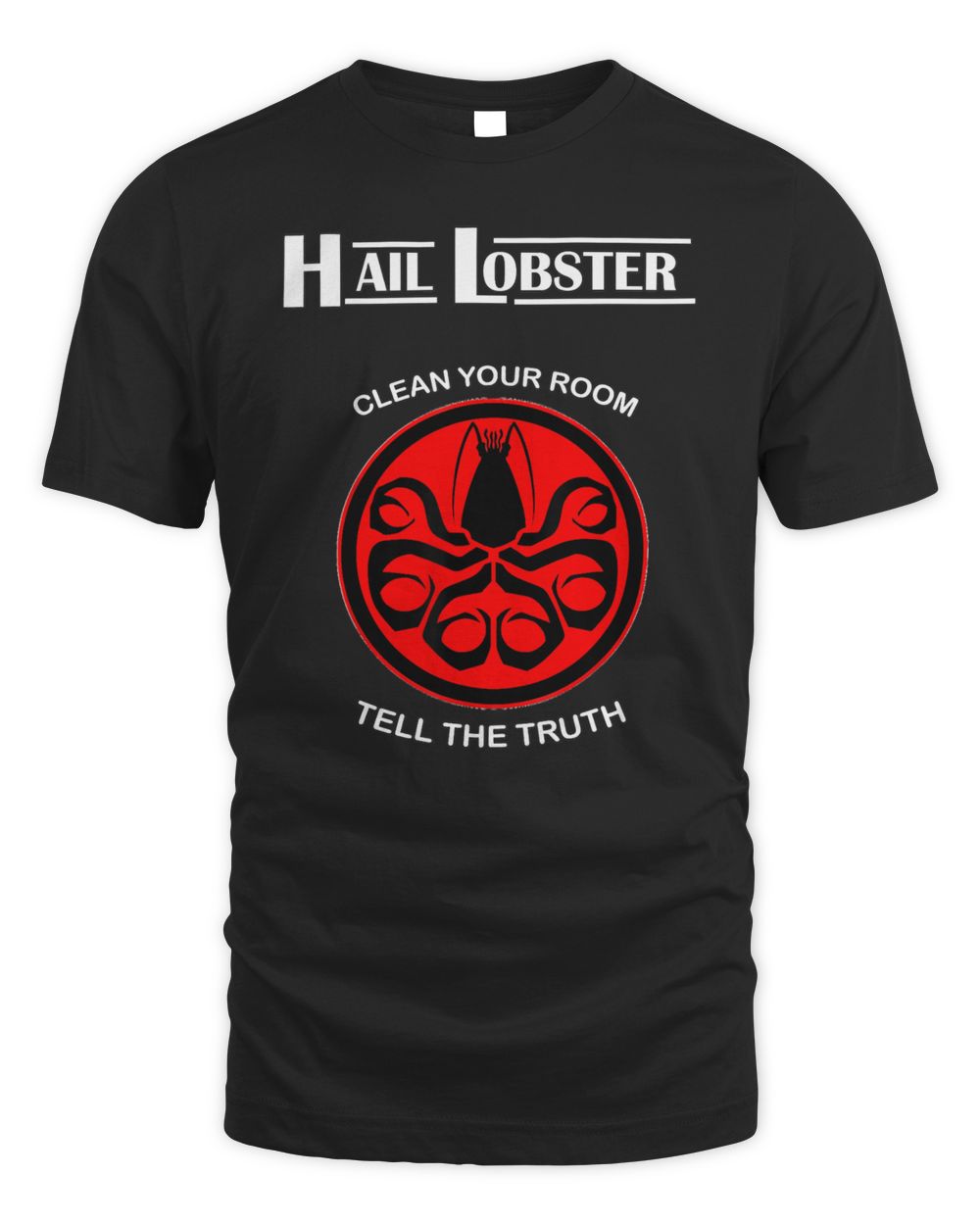 Hails Funny Lobsters For Men Women Shirt