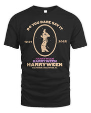 Harryween Merch 2022 Do You Dare Say It Shirt