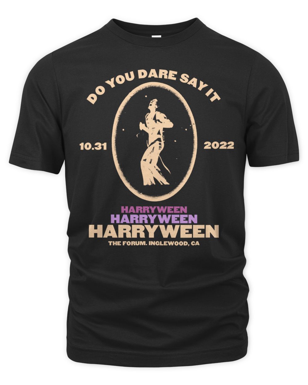 Harryween Merch 2022 Do You Dare Say It Shirt