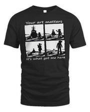 One Tree Hill Merchandise Your Art Matters Shirt