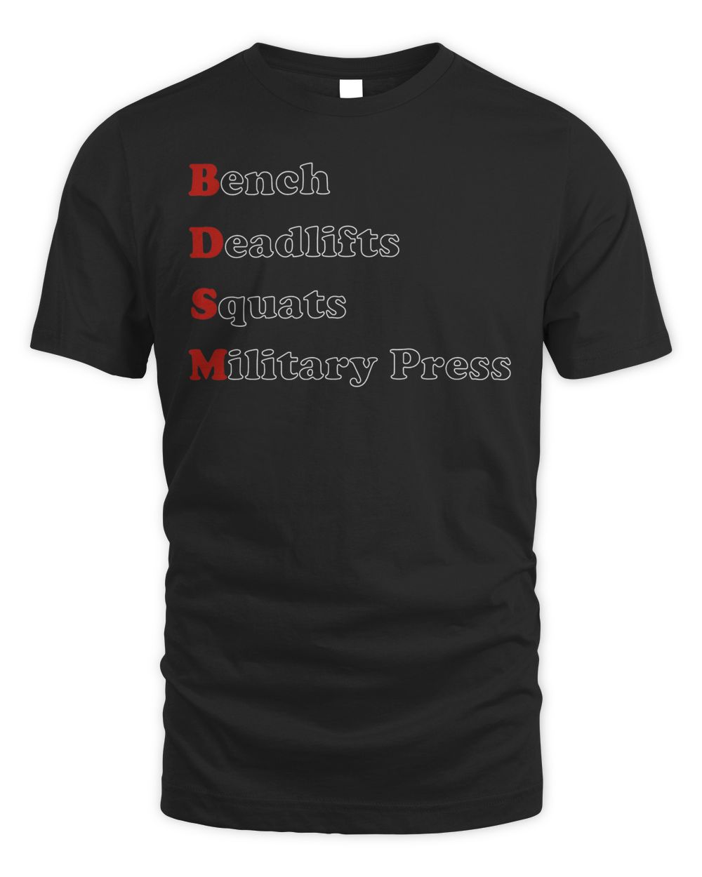 Raskol Apparel Bench. Squat. Deadlift. Military Press. Shirt