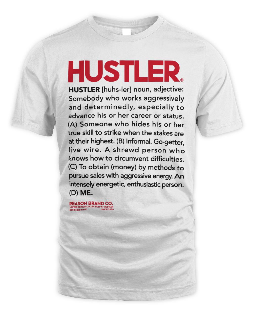 Reason Clothing Hustler Define Shirt