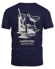 Sadderday Unhappy Hour Shirt
