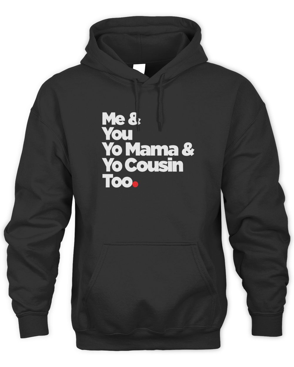 Sicko Clothing Me & You Shirt