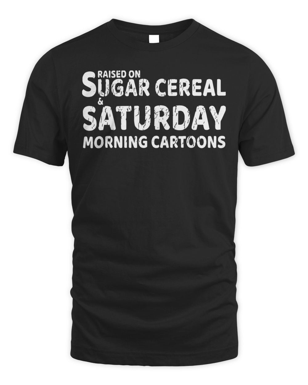 Sugar Cereal & Saturday Morning Cartoons Shirt