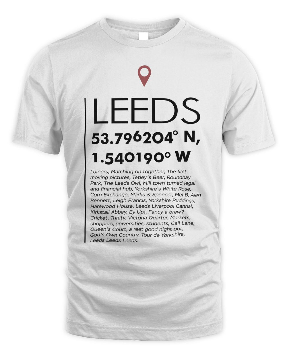 Yorkshire Tea Merchandise You Are Here Leeds Shirt